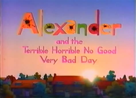 Alexander and the Terrible, Horrible, No Good, Very Bad Day (1990 film) | Alexander and the ...