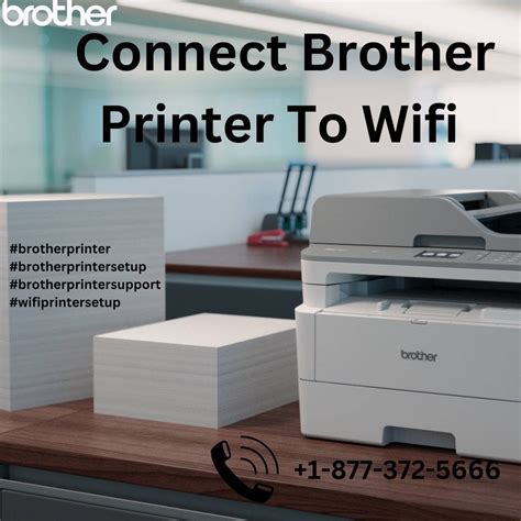 Connect Brother Printer to wifi |+1–877–372–5666| Brother Support | by ...