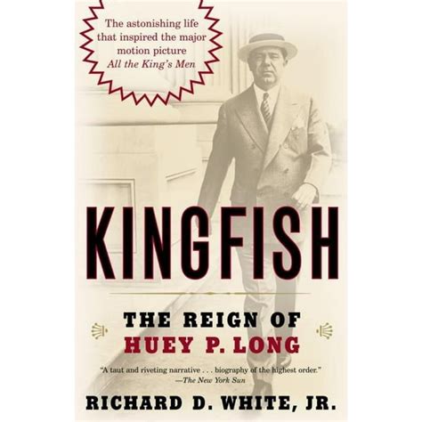 Kingfish : The Reign of Huey P. Long - Walmart.com - Walmart.com