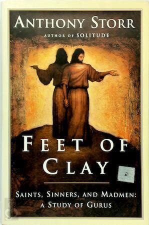 Feet of Clay - Anthony Storr - (ISBN: 9780684828183) | De Slegte