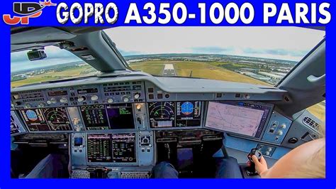 Awesome Cockpit View Airbus A350-1000 Full Taxi & Takeoff from Paris ...