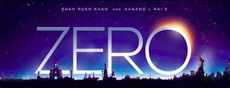 Zero Movie 2018 – Showtimes and Online Tickets - Bookitnow