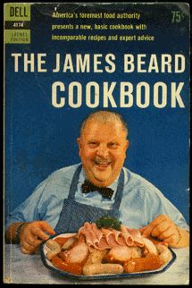 James Beard - My Hero - Tim & Victor's Totally Joyous Recipes