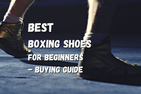 10 Best Boxing Shoes for Beginners in 2024 – Buying Guide – Fighting Advice