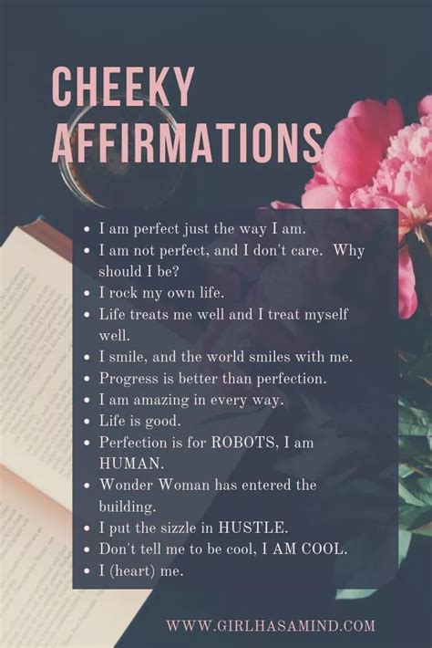 Cheeky affirmations, for those who like to add some humour ...