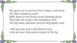 STRAWBERRY ROAN Lyrics - CISCO HOUSTON | eLyrics.net