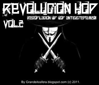 (Descarga Hip Hop) Recopilacion Antisistema (Revolucion Hop Vol.2) ~ Grandeitosfera