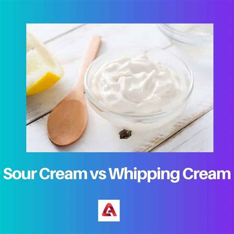 Sour Cream vs Whipping Cream: Difference and Comparison