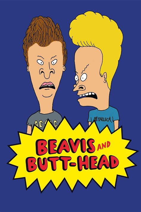 Beavis and Butt-head (TV Series 1993-2011) - Posters — The Movie Database (TMDB)