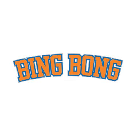 Bing Bong - New York Knicks - Knicks - T-Shirt | TeePublic