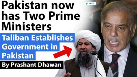 Taliban Establishes Government in Pakistan | Pakistan now has Two Prime ...