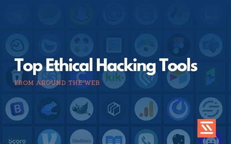 27 Best Ethical Hacking Tools - Startup Stash