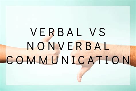 Verbal And Nonverbal Communication