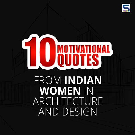 Interior Magazine | 10 Motivational Quotes from Indian Women in Architecture and Design