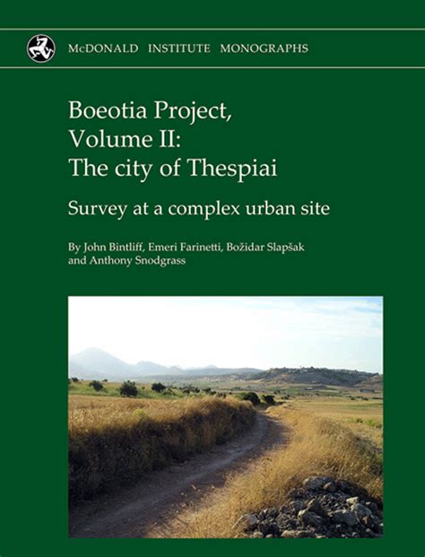 Boeotia Project, Volume II: The City of Thespiai. Survey at a Complex ...