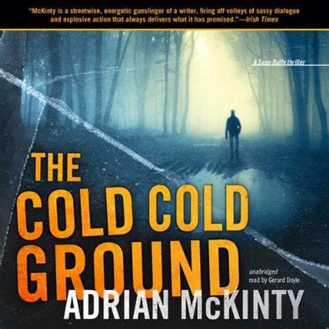 The Cold, Cold Ground: Detective Sean Duffy, Book 1 by