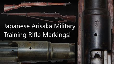 Japanese Arisaka Military Training Rifle Markings/Identification (Guide) Covers All - YouTube