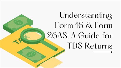 Understanding Form 16 & Form 26AS: A Guide for TDS Returns - Sarvam Professionals