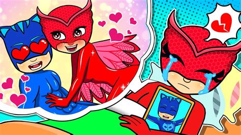 PJ Mask! (Animation) Catboy x Owlette Love Story | Owlette's Last Dream | Paper PJ Masks Life ...