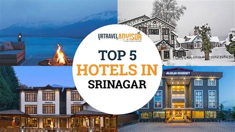 Top 5 Best Hotels In Srinagar | Srinagar | Urtravel Advisor (2021) - YouTube