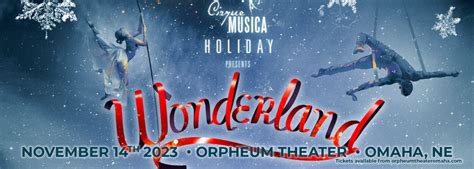 Cirque Musica: Holiday Wonderland Tickets | 14 November 2022 | Orpheum Theater