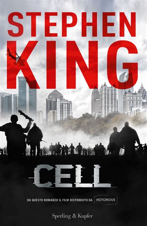 Cell - Stephen King - il libro e il film - MilanoNera