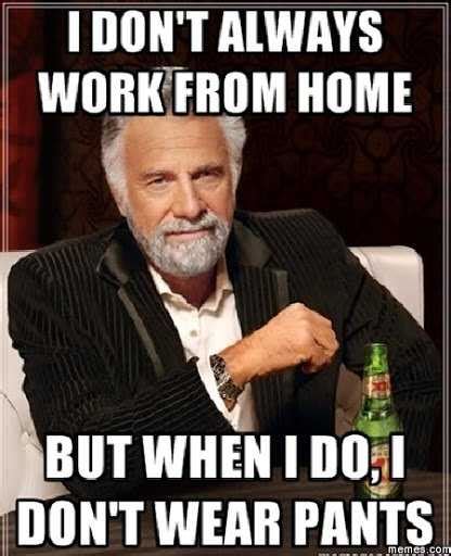 Funny Work From Home Memes - The Funny Beaver