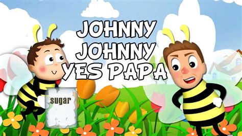 Johny Johny Yes Papa lyrics song with lead Vocal | Nursery Rhymes ...