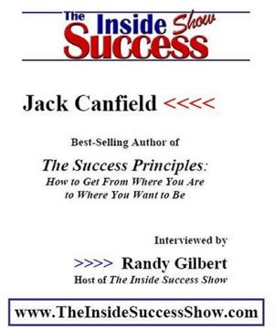 Success Principles Jack Canfield Quotes. QuotesGram