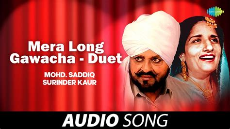 Mera Long Gawacha | Surinder Kaur | Old Punjabi Songs | Punjabi Songs ...