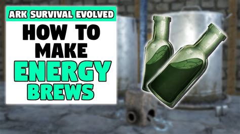 How To Make ENERGY BREWS In Ark Survival Evolved! - YouTube