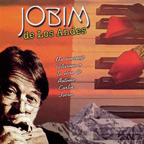 Jobim De Los Andes Songs Download - Free Online Songs @ JioSaavn