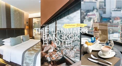 The Landmark Bangkok hotel รีวิวแพ็คเกจความสุขกับ Summer Bliss กลางกรุง