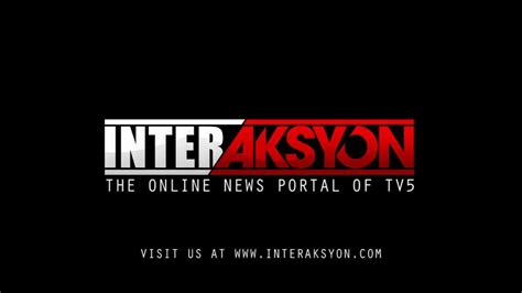 InterAksyon: The Online News Portal of TV5 - YouTube