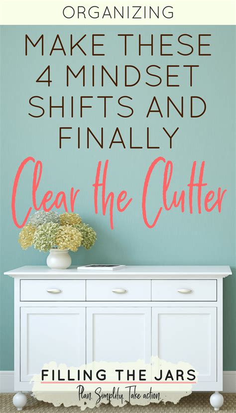 4 Mindset Shifts to Help Clear Your Cluttered House | Declutter ...