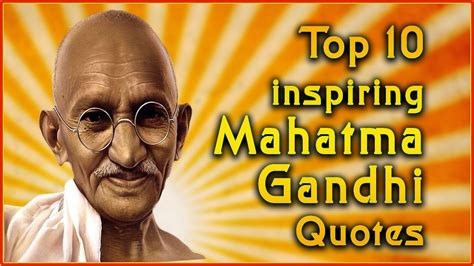 🎉 Mohandas gandhi quotes. 20 Famous Mahatma Gandhi Quotes on Peace, Courage, and Freedom. 2019-01-31