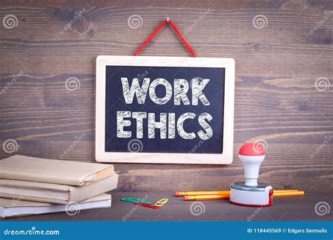 Work Ethics, Business Concept Stock Image - Image of ethics, morality: 118445569