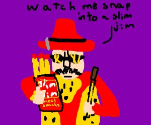 Slim Jim guy from mexico - Drawception