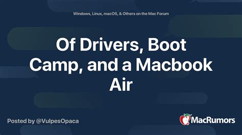 Of Drivers, Boot Camp, and a Macbook Air | MacRumors Forums