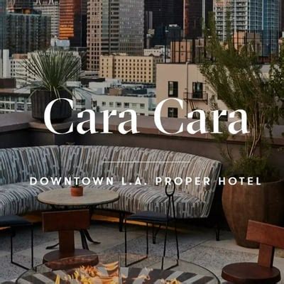 Cara Cara - American Restaurant in Los Angeles, CA