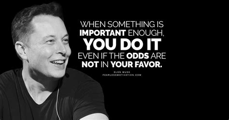 30 Noteworthy Elon Musk Quotes To Change Your Life Forever