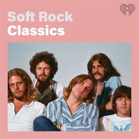 Soft Rock Classics | iHeart