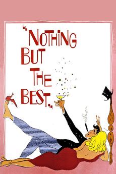 ‎Nothing But the Best (1964) directed by Clive Donner • Reviews, film + cast • Letterboxd