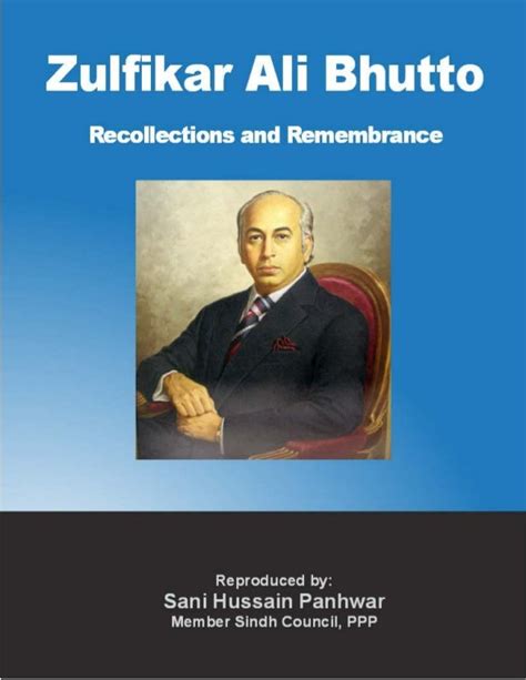 Zulfikar ali bhutto recollections and remembrances