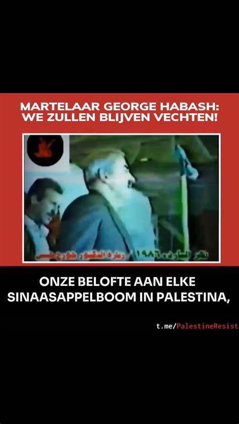 George Habash (oprichter van de PFLP ) speech, Nederlandse vertaling ...