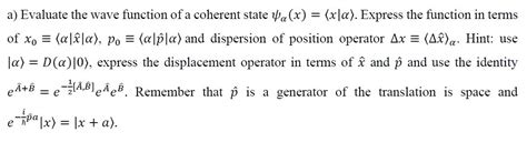 Solved a) Evaluate the wave function of a coherent state | Chegg.com