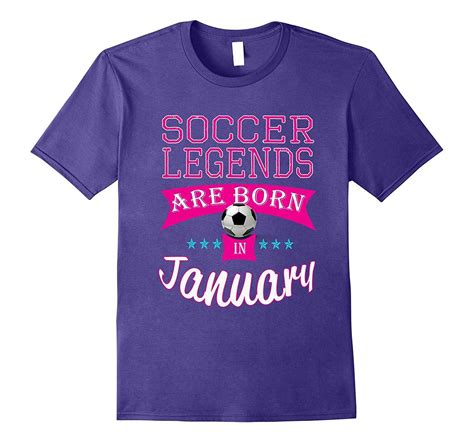 Best Girls Soccer January T Shirt-Awarplus | Cool girl, January ...