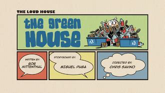 The Green House (The Loud House) | Qualitipedia