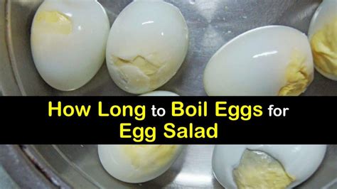 How Long to Boil Eggs for Egg Salad