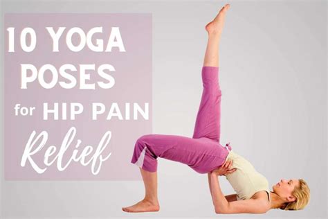 Yoga for Hip Pain: 10 Gentle Yoga Poses to Relieve Hip Muscles - Fitsri ...